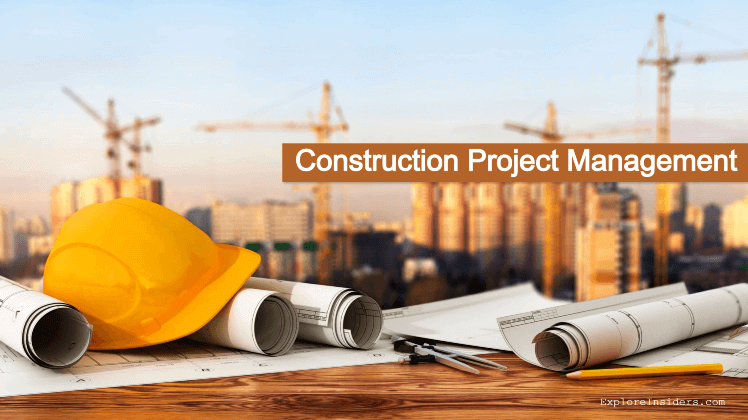 construction project management how to manage a construction project step by step