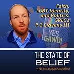Faith and LGBT Politics with R. G. Cravens