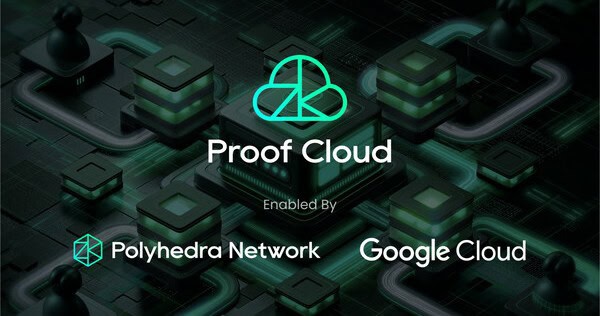 Polyhedra Community Scales ZK Proofs with Proof Cloud Enabled by Google Cloud, Industry News