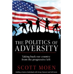 “The Politics of Adversity” by Scott Moen Unmasks the Nature of Adversity